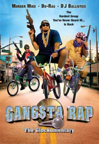 Gangsta Rap: The Glockumentary (фильм 2007)