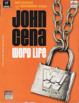 John Cena: Word Life (фильм 2004)