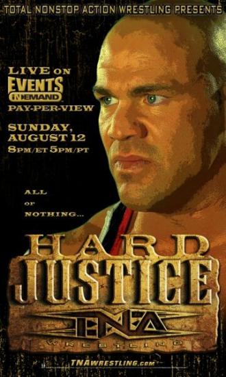 TNA Тяжёлое правосудие (фильм 2007)