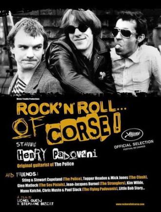 Rock'n'roll... Of Corse! (фильм 2010)