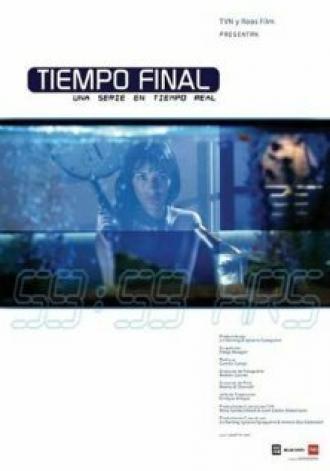 Tiempo final (сериал 2004)