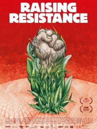 Raising Resistance (фильм 2011)