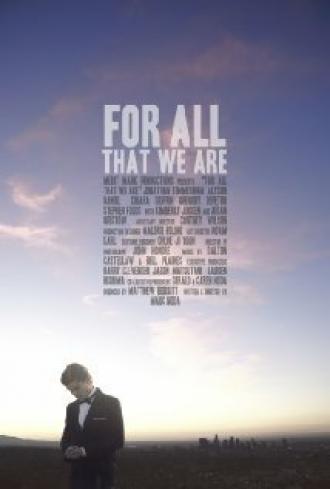 For All That We Are (фильм 2015)