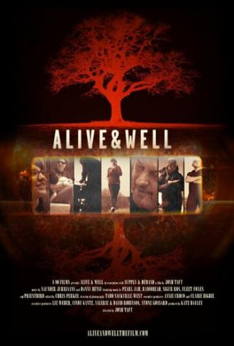 Alive & Well (фильм 2013)