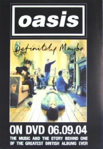 Oasis: Definitely Maybe (фильм 2004)