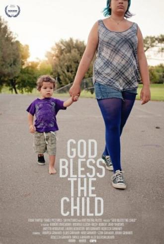 God Bless the Child (фильм 2015)