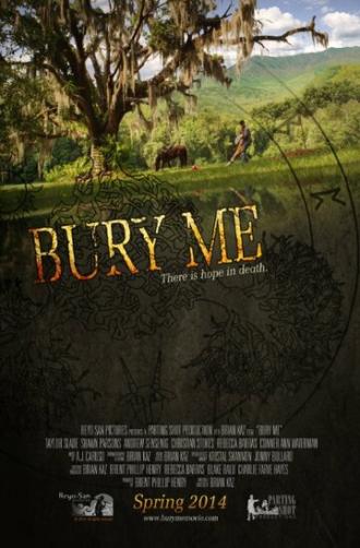 Bury Me (фильм 2014)