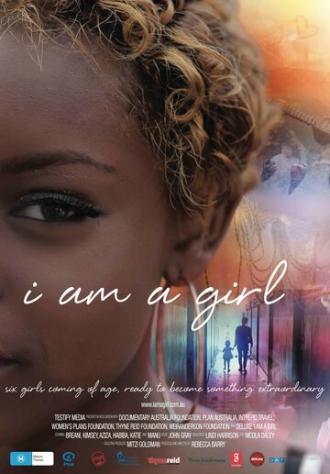 I Am a Girl (фильм 2013)