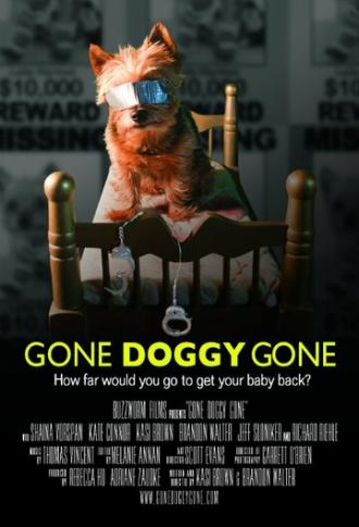 Gone Doggy Gone (фильм 2014)