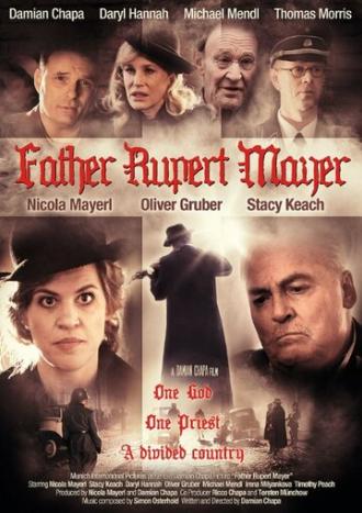 Father Rupert Mayer (фильм 2014)