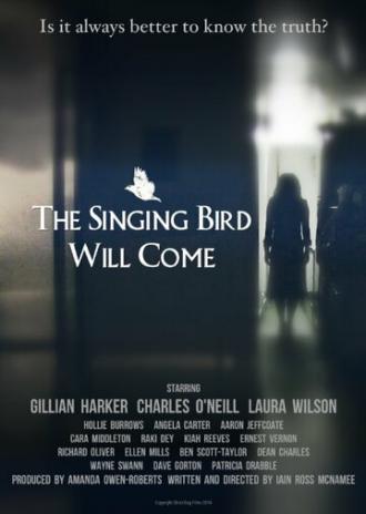 The Singing Bird Will Come (фильм 2015)