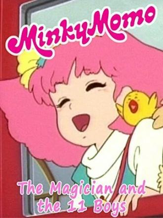Minky Momo: The Magician and the Eleven Boys