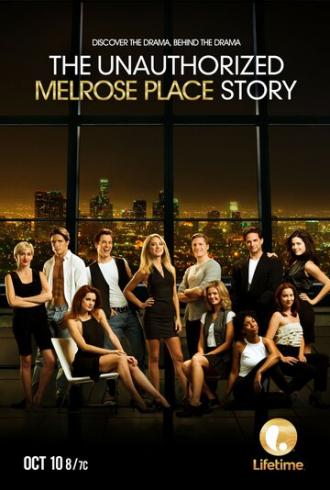 The Unauthorized Melrose Place Story (фильм 2015)
