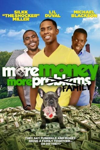 More Money, More Family (фильм 2015)