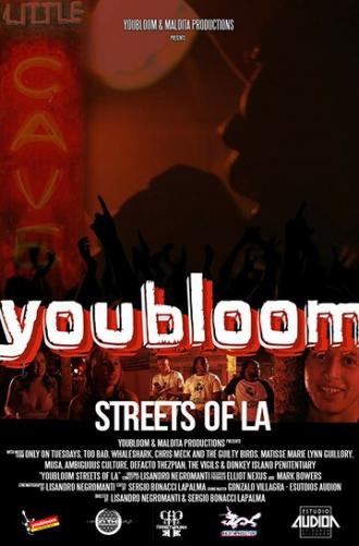 Youbloom: Streets of LA (фильм 2018)