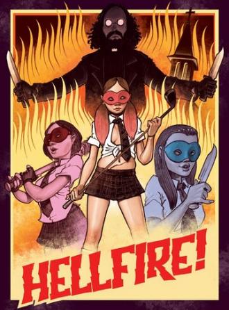 Hellfire! (фильм 2019)