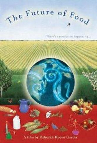 Будущее пищи (фильм 2004)