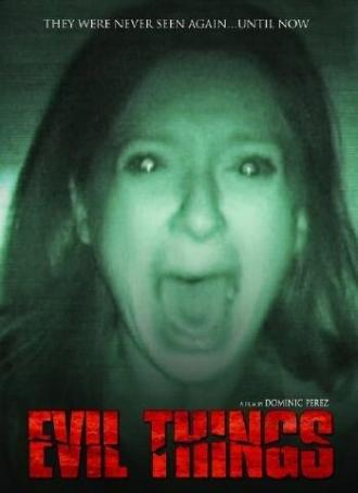 Evil Things (фильм 2009)