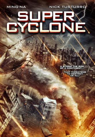 Супер циклон (фильм 2012)