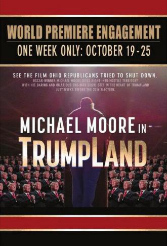 Michael Moore in TrumpLand (фильм 2016)