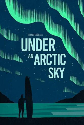 Under an Arctic Sky (фильм 2017)