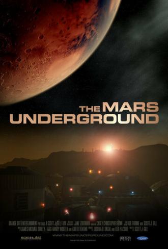 The Mars Underground (фильм 2007)