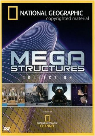 Мегаструктуры (сериал 2004)