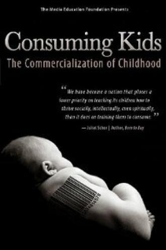 Дети-потребители: Коммерциализация детства (фильм 2008)