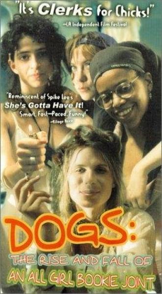 Dogs: The Rise and Fall of an All-Girl Bookie Joint (фильм 1996)