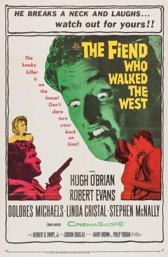The Fiend Who Walked the West (фильм 1958)