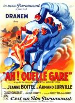 Ah! Quelle gare! 1933