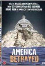 America Betrayed 2008