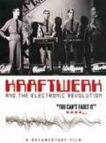Kraftwerk and the Electronic Revolution 2008