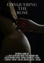 Conquering the Rose (2012)