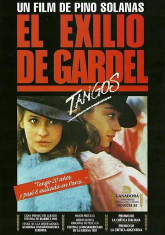 Танго, Гардель в изгнании (фильм 1985)