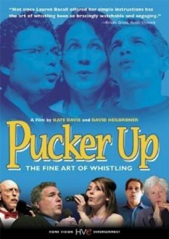 Pucker Up (фильм 2005)