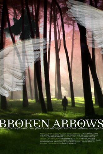 Broken Arrows (фильм 2007)