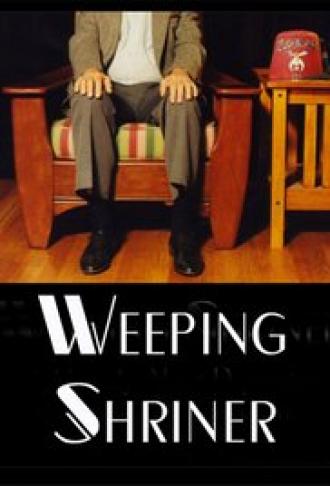 Weeping Shriner (фильм 1999)