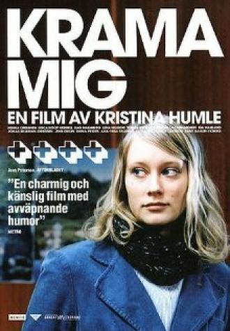 Krama mig (фильм 2005)