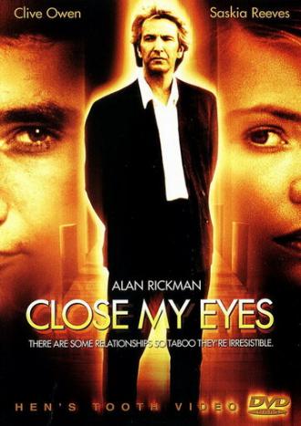 Закрой мои глаза (фильм 1991)