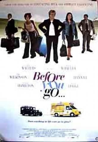 Перед тем, как ты уйдешь (фильм 2002)