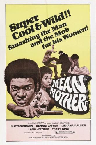 Mean Mother (фильм 1974)