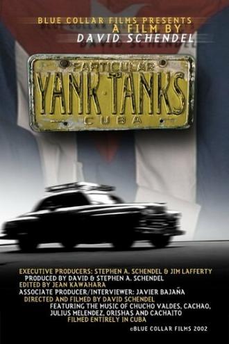 Yank Tanks (фильм 2002)