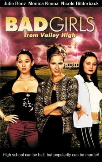 Плохие девчонки из высокой долины (фильм 2005)