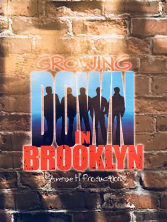 Growing Down in Brooklyn (фильм 2000)