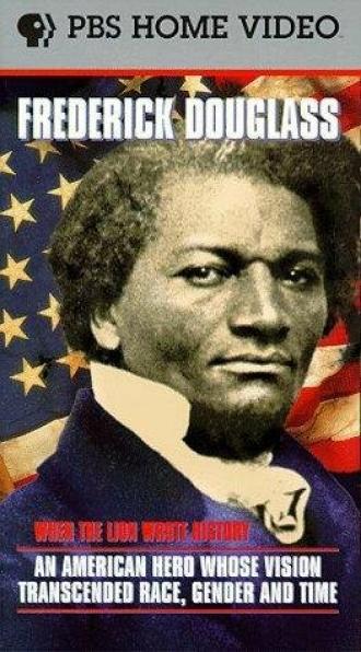 Frederick Douglass: When the Lion Wrote History