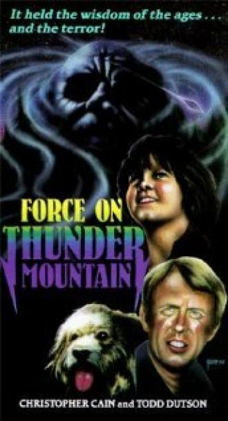 The Force on Thunder Mountain (фильм 1978)