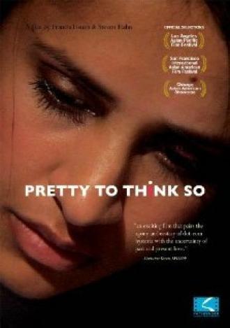 Pretty to Think So (фильм 2008)