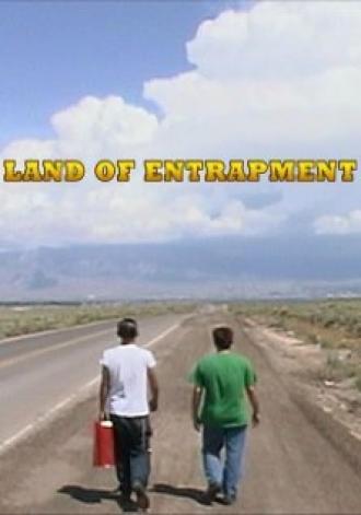 Land of Entrapment (фильм 2007)