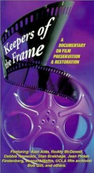 Keepers of the Frame (фильм 1999)